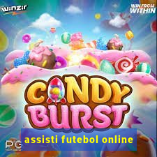 assisti futebol online